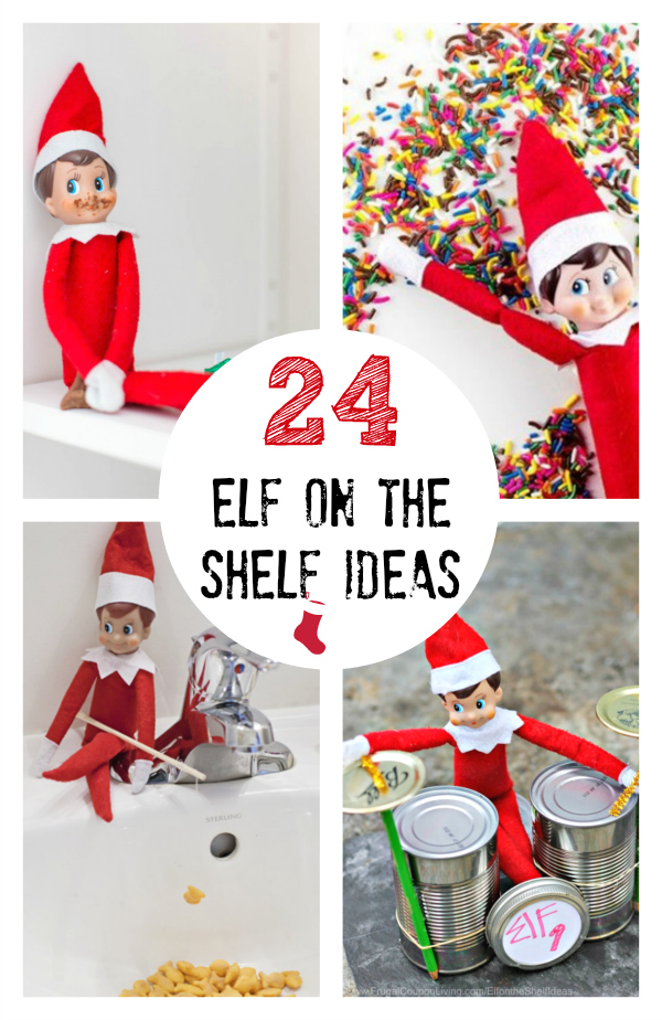 24 Elf on the Shelf Ideas